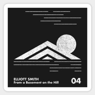 Elliott Smith / From A Basement / Minimalist Design Sticker